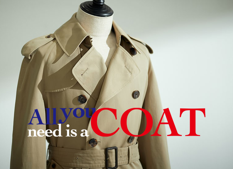 All You Need is a Coat for Gents 英国のプロがおすすめする一生モノのブリティッシュ・アウター